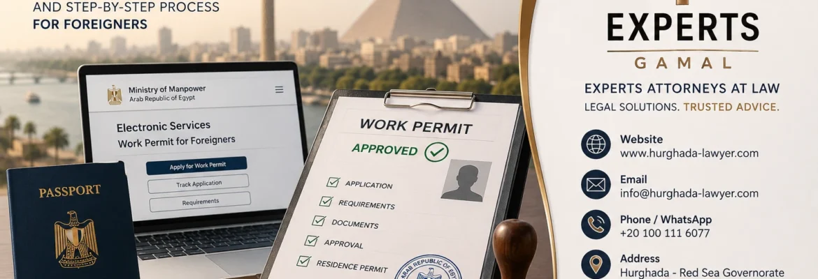 Work Permit in Egypt for Foreigners – requirements and application steps
